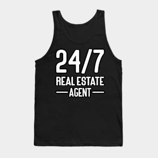 24/7 Real Estate Agent Tank Top